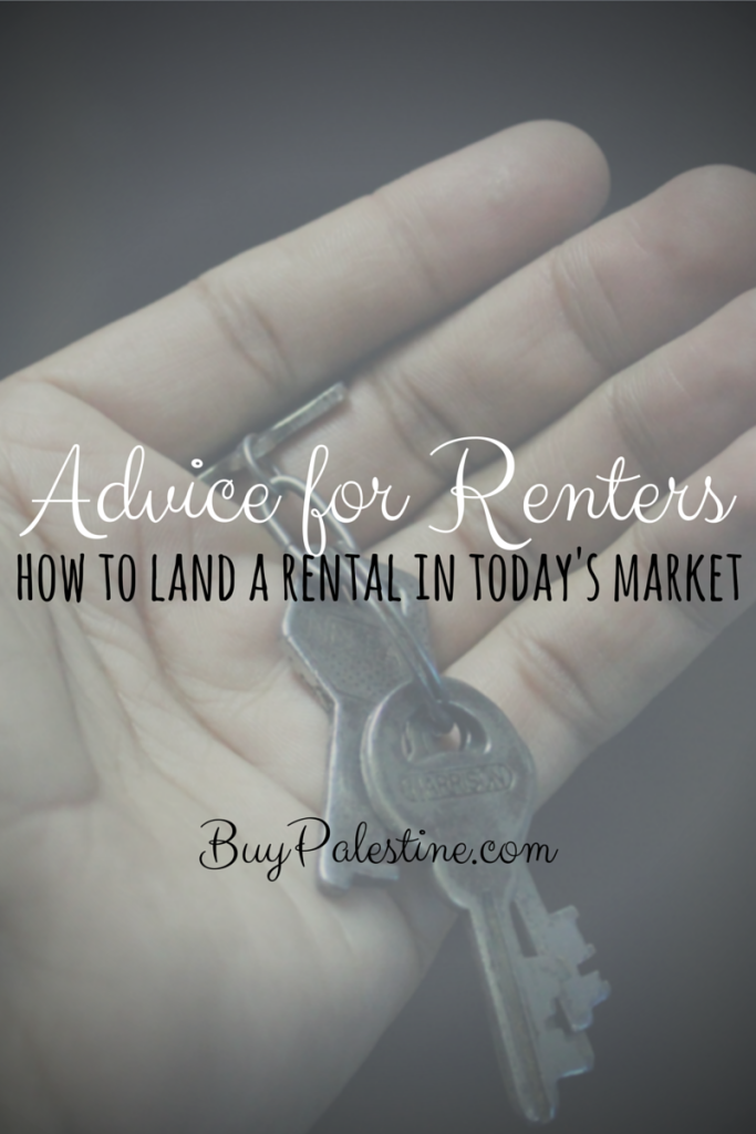 Advice for renters- how to land a rental in today's real estate market